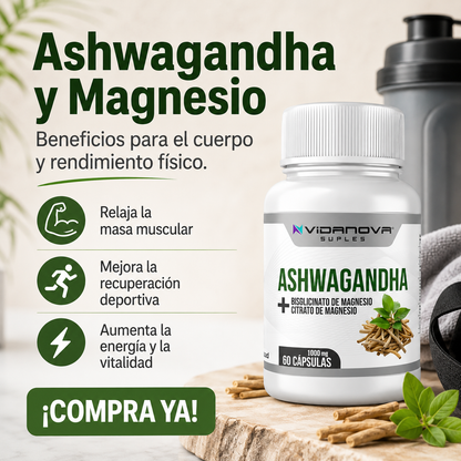 Ashwagandha + Magnesio 1000mg 60 CAPS